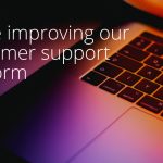 OnTrac customer support; improvements to the Customer support platform